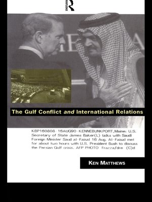 cover image of The Gulf Conflict and International Relations